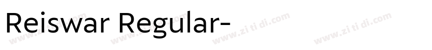 Reiswar Regular字体转换